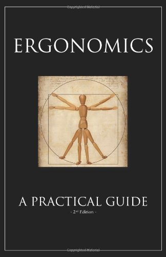 Ergonomics: A Practical Guide & Companion CD, 2nd Edition by National Safety Council