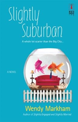 Slightly Suburban (Red Dress Ink)