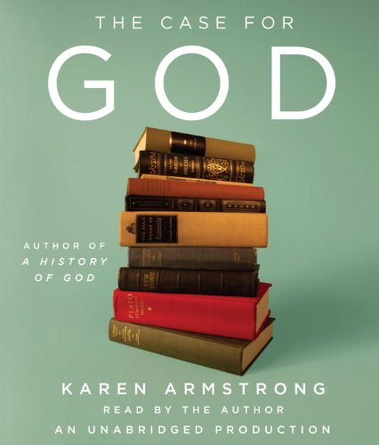 The Case for God by Karen Armstrong