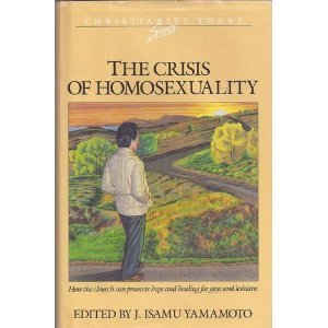 The Crisis of Homosexuality by Jerry Yamamoto