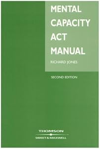 Mental Capacity Act Manual