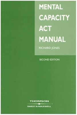 Mental Capacity Act Manual
