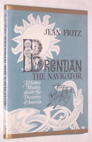 Brendan the Navigator by Jean Fritz