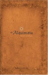 El Alquimista: Edicion Illustrada (Spanish Edition)