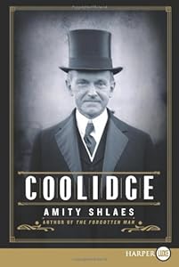 Coolidge LP by Amity Shlaes
