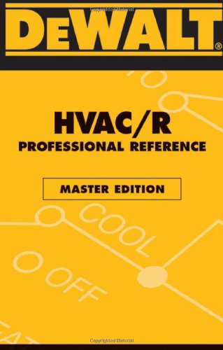 HVAC/R professional reference / Master Edition by Paul Rosenberg