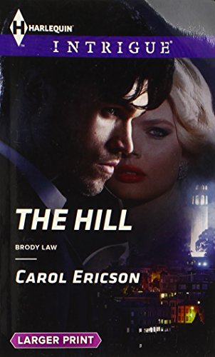 The Hill by Carol Ericson