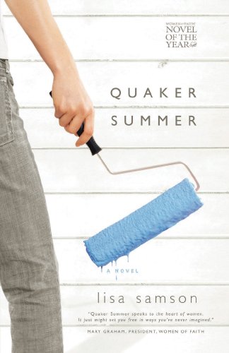 Quaker Summer by Lisa Samson