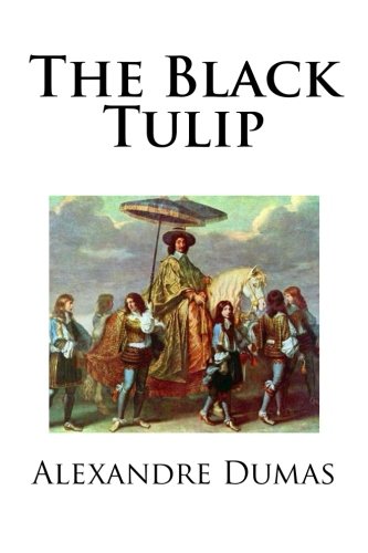 The Black Tulip by Alexandre Dumas