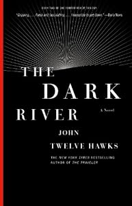 The Dark River: Book Two of the Fourth Realm Trilogy