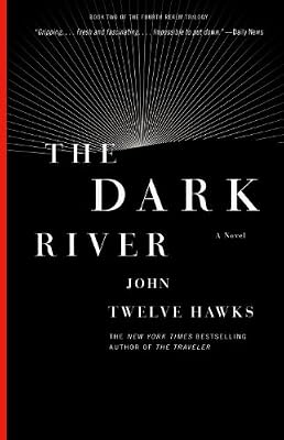 The Dark River: Book Two of the Fourth Realm Trilogy