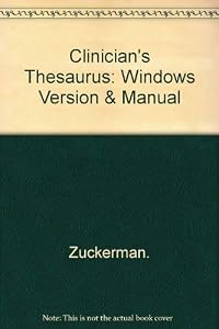 Clinician's Thesaurus, Electronic Edition: Version 4.0 by Edward L. Zuckerman PhD