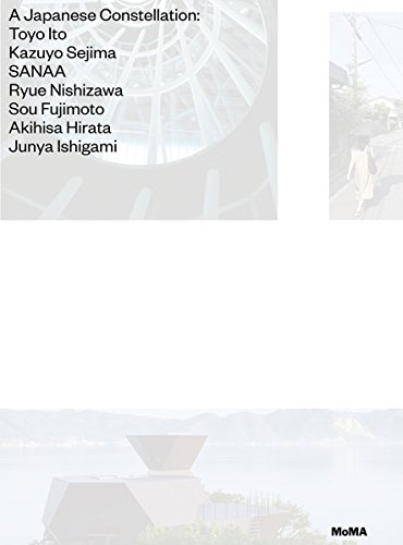 A Japanese Constellation: Toyo Ito, SANAA, and Beyond by by Pedro Gadanho and Phoebe Springstubb