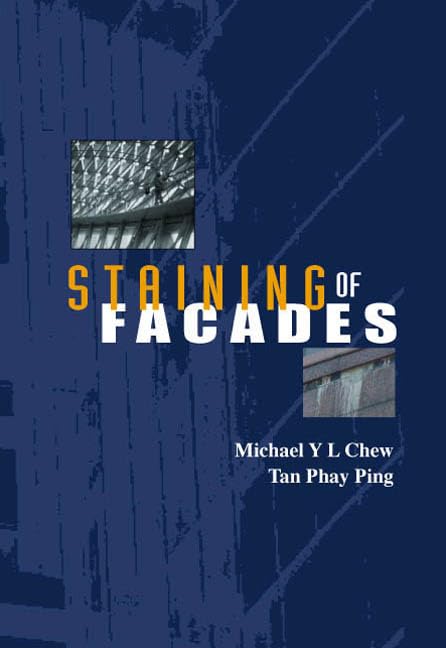 STAINING OF FACADES by Yit Lin Michael Chew