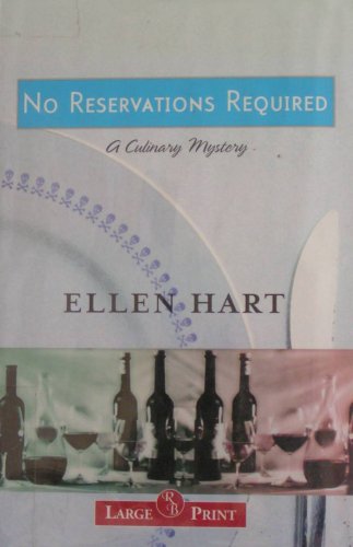 No Reservations Required: A Culinary Mystery by Ellen Hart