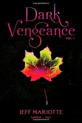Dark Vengeance Vol. 1: Summer, Fall