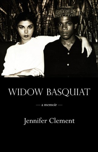 Widow Basquiat by Jennifer Clement