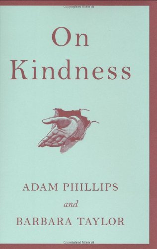 On Kindness by Adam Phillips
