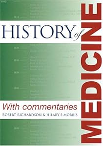 History of Medicine by Hilary S. Morris