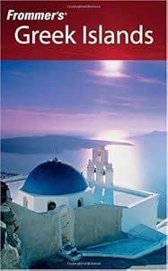 Frommer's Greek Islands (Frommer's Complete Guides)
