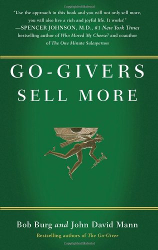 Go-Givers Sell More by Bob Burg