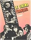 Le Cinema Français : le Muet de Collectif Hugues ,Michel Marmin (Sous la direction de),Jean Mitry (Sous la direction de) ( 1986 )