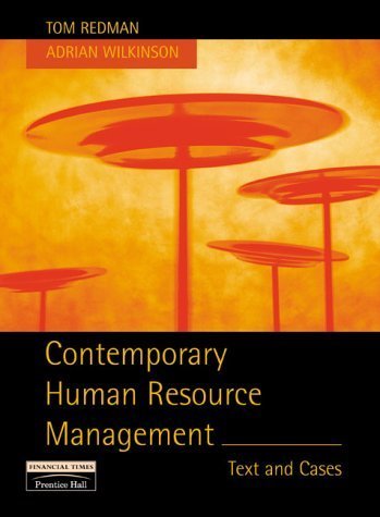 Contemporary Human Resources Management: Text and Cases by Tom Redman