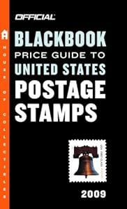 The Official Blackbook Price Guide to United States Postage Stamps 2009, 31st Edition