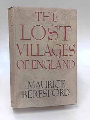The lost villages of England,