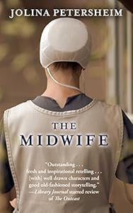 The Midwife by Jolina Petersheim