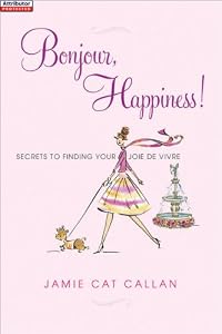 Bonjour, Happiness!