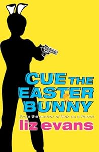 Cue the Easter Bunny (A Grace Smith Investigation)