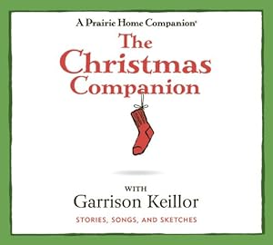 The Christmas Companion: Stories, Songs, and Sketches
