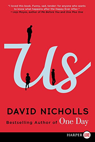 Us LP: A Novel by David Nicholls