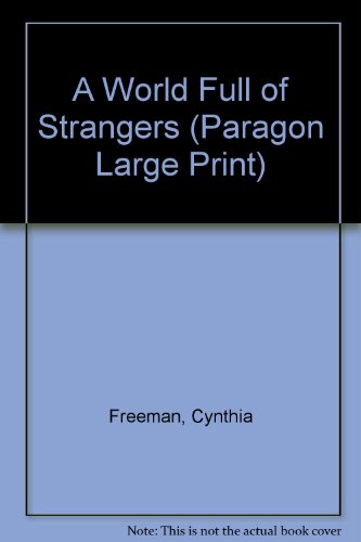 A World Full of Strangers by Cynthia Freeman