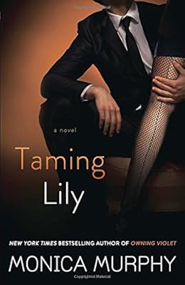 Taming Lily: A Novel