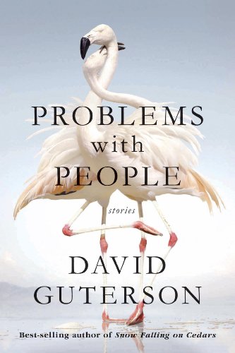 Problems with People: Stories by David Guterson