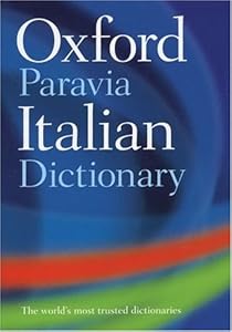 Oxford-Paravia Italian Dictionary (English and Italian Edition)