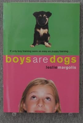 Boys are Dogs