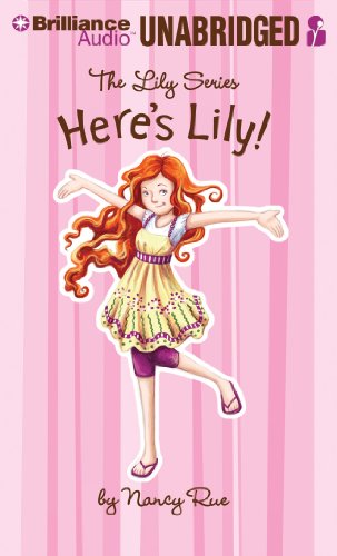 Here's Lily by Nancy Rue