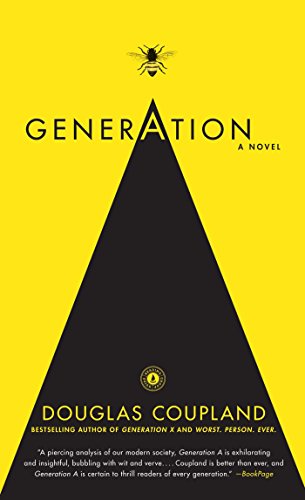 Generation A: A Novel by Douglas Coupland