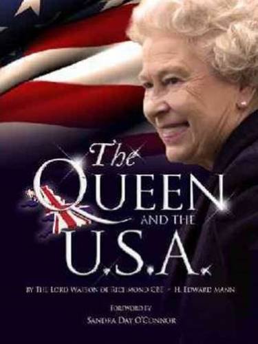 The Queen and the U.S.A. by Alan Watson