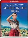 Secrets in the Hills: A Josefina Mystery (American Girl Mysteries)