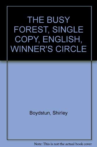 THE BUSY FOREST, SINGLE COPY, ENGLISH, WINNER'S CIRCLE by Pearson Education