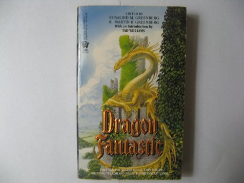 Dragon Fantastic by Tad Williams