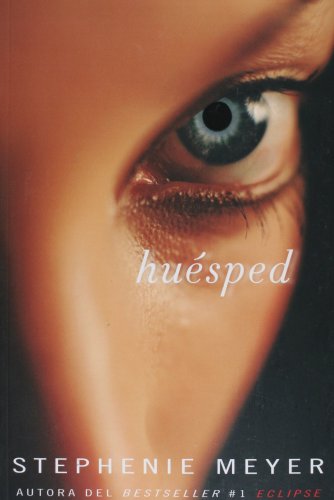 Huesped by Stephenie Meyer