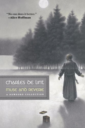 Muse and Reverie by Charles de Lint
