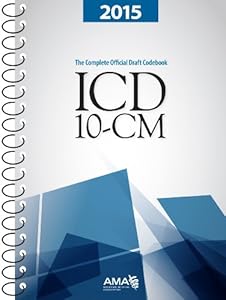 ICD-10-CM 2015: The Complete Official Codebook by American Medical Association 
			
			
		
		
		
       	 
       		
       			(Corporate Author)
