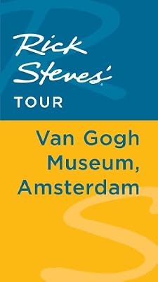 Rick Steves' Tour: Van Gogh Museum, Amsterdam