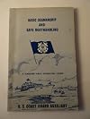 Basic Seamanship and Safe Boat Handling (Standard Public Instruction Course)